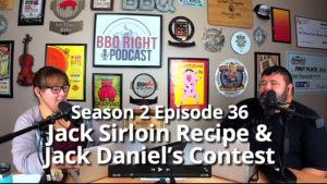 Jack Sirloin Recipe & Jack Daniel’s Contest