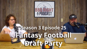Fantasy Football Draft Party – Season 3: Episode 25