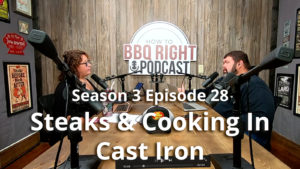 Steaks & Cooking In Cast Iron