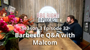 Barbecue Questions & Answers with Malcom